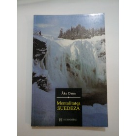   Mentalitatea  SUEDEZA - Ake  Daun